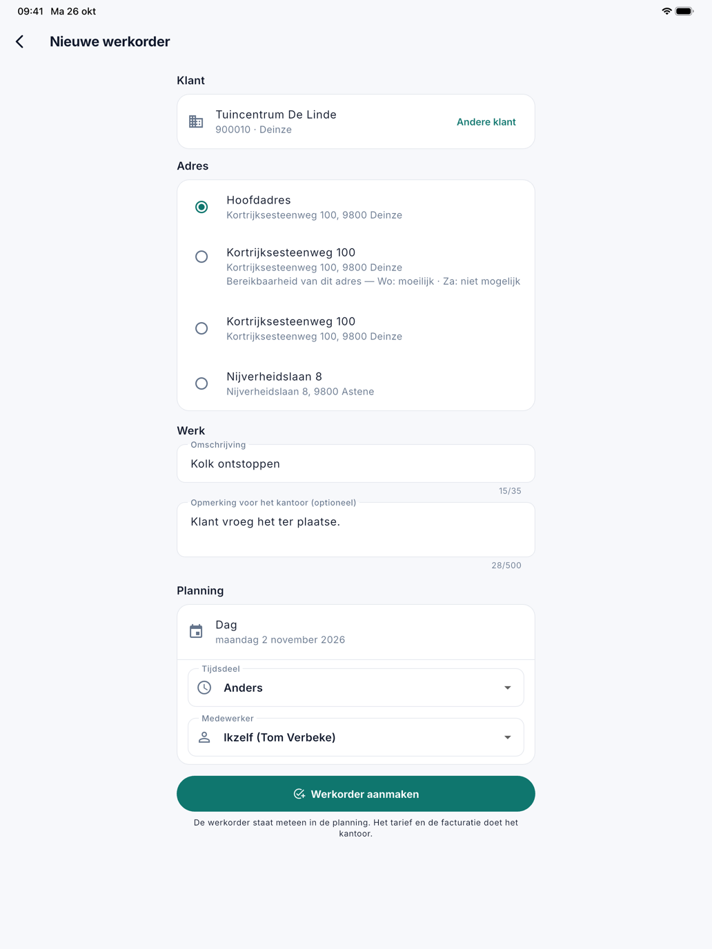 Nieuwe werkorder Het scherm Nieuwe werkorder: de gekozen klant Tuincentrum De Linde met zijn adressen, de omschrijving en de opmerking voor het kantoor, en onder Planning de dag, het tijdsdeel en de medewerker, met de knop Werkorder aanmaken